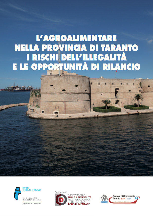 L’agroalimentare nella provincia di Taranto – I rischi dell’illegalità e le opportunità di rilancio