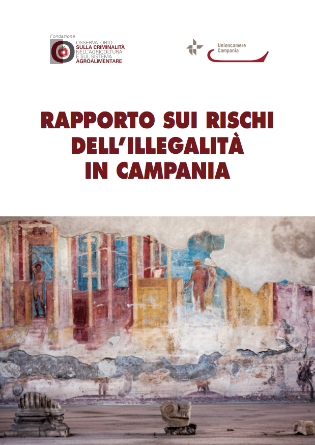 Rapporto sui rischi dell’illegalità in Campania