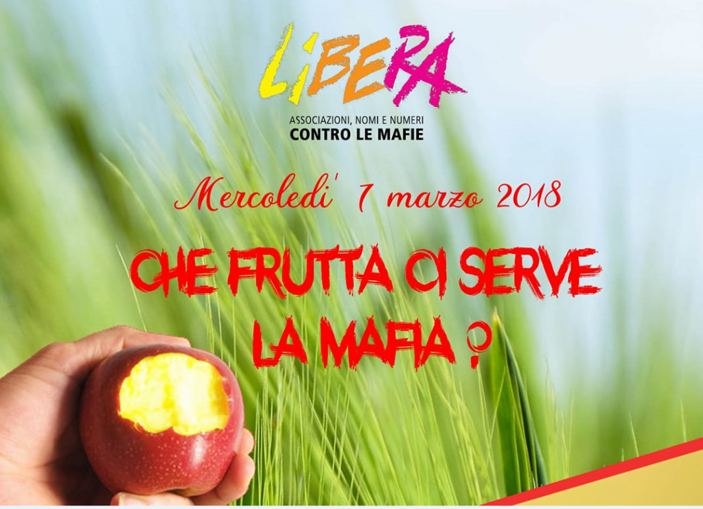 Che frutta ci serve la mafia?