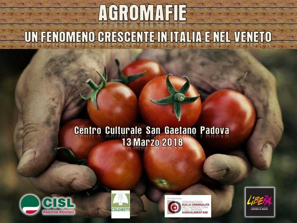 Agromafie. Parliamone: un fenomeno crescente in Italia e nel Veneto