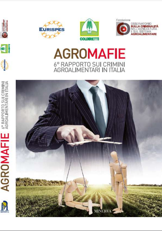 Sesto Rapporto sui crimini agroalimentari in Italia