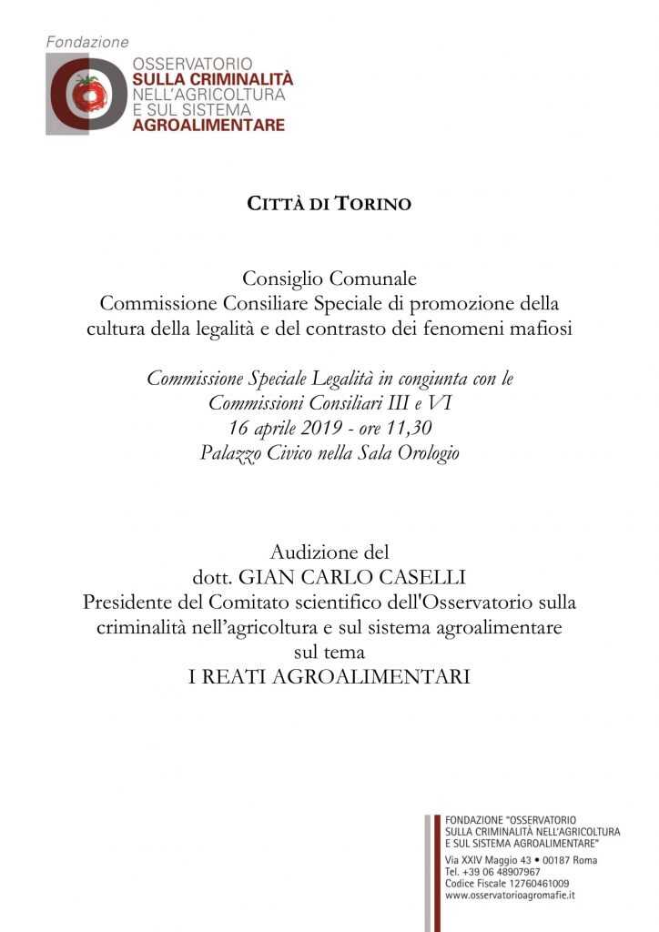 Audizione del dott. Gian Carlo Caselli sul tema I REATI AGROALIMENTARI