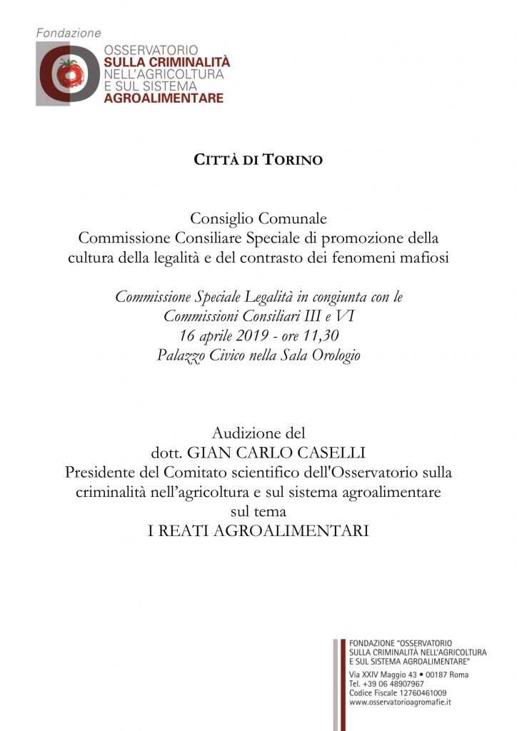 Audizione del dott. Gian Carlo Caselli sul tema I REATI AGROALIMENTARI