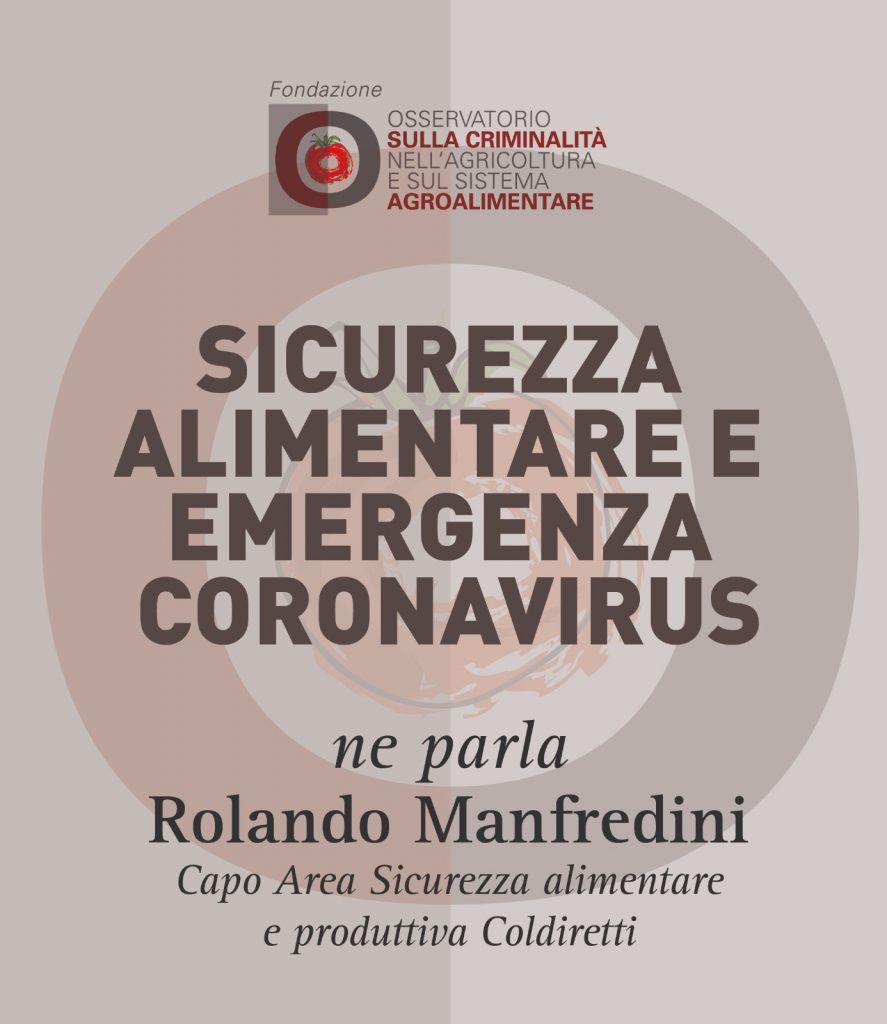 Rolando Manfredini, Sicurezza alimentare e emergenza coronavirus