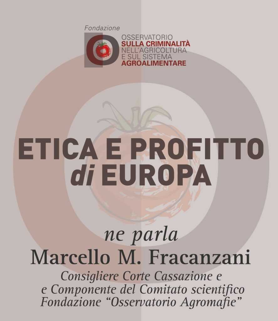 Marcello M. Fracanzani, Etica e profitto di Europa