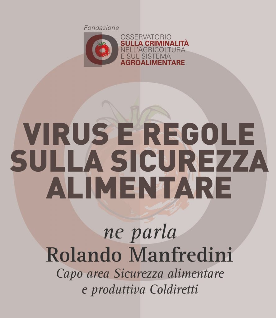 Rolando Manfredini, Virus e regole sulla sicurezza alimentare