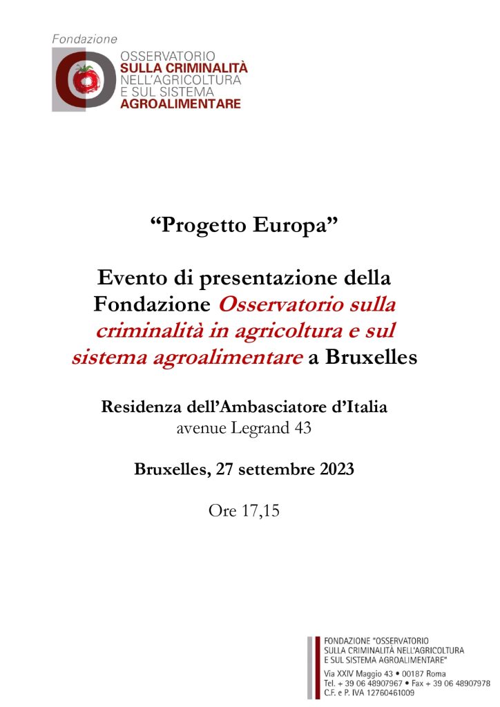 “Progetto Europa”. Evento di presentazione della Fondazione Osservatorio sulla criminalità in agricoltura e sul sistema agroalimentare a Bruxelles