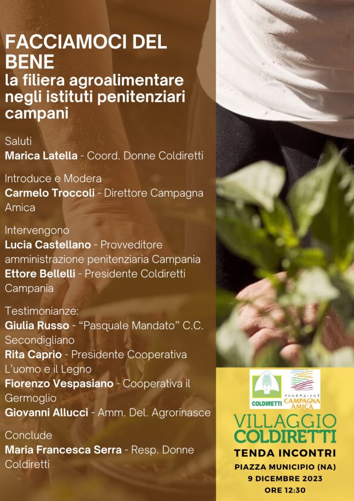 Facciamoci del bene. La filiera agroalimentare negli istituti penitenziari campani