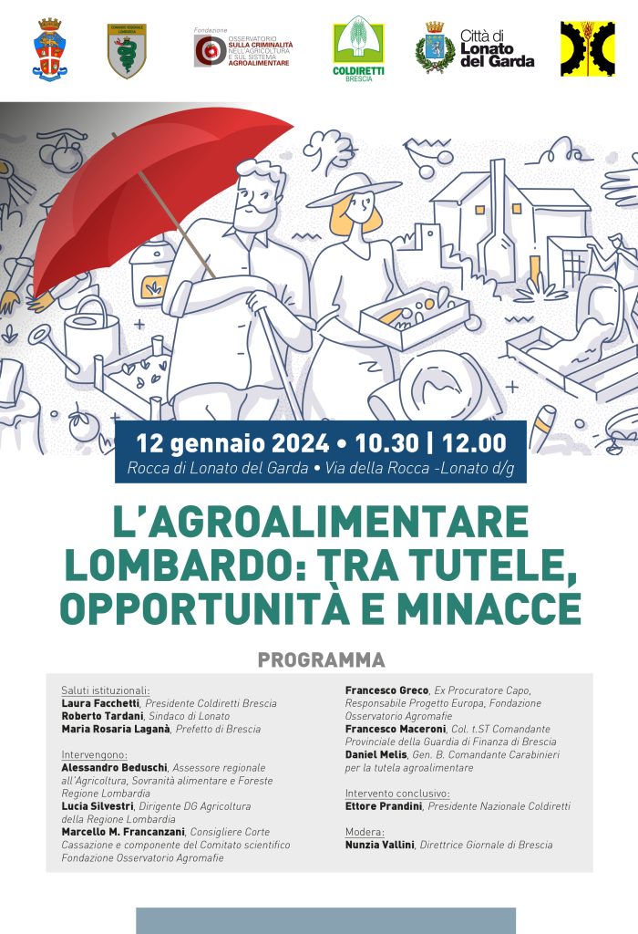 L’agroalimentare lombardo: tra tutele, opportunità e minacce. Brescia, 12 gennaio 2024 – ore 10,30-12