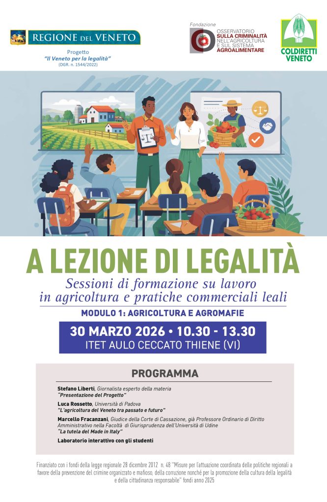 A lezione di legalità Sessioni di formazione su lavoro in agricoltura e pratiche commerciali leali – Modulo 1: Agricoltura e Agromafie