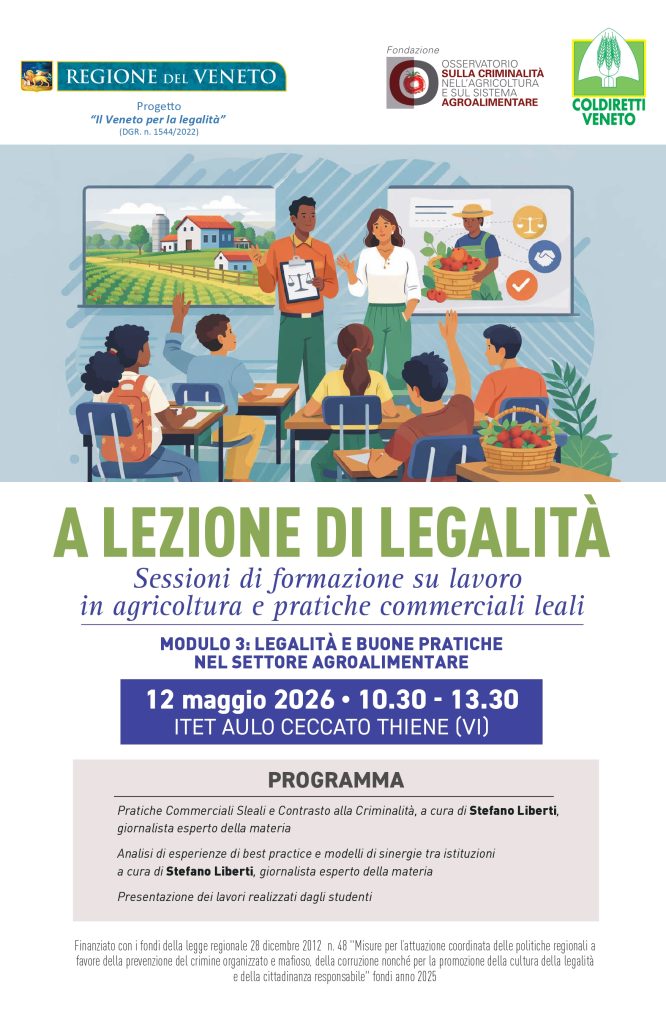 A lezione di legalità Sessioni di formazione su lavoro in agricoltura e pratiche commerciali leali – Modulo 3: Legalità e buone pratiche nel settore agroalimentare