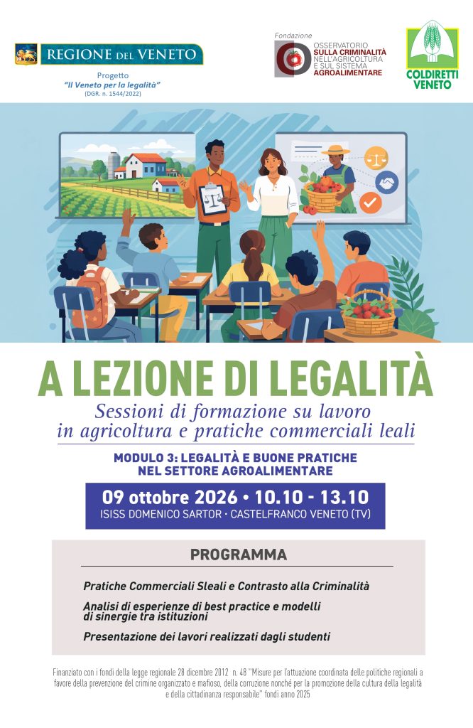 A lezione di legalità Sessioni di formazione su lavoro in agricoltura e pratiche commerciali leali – Modulo 3: Legalità e buone pratiche nel settore agroalimentare